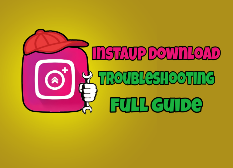 InstaUp APK Download | Get Free Followers [Complete Guide]