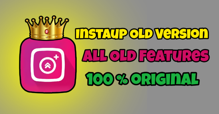 InstaUp APK Old Version [Download All Previous Versions]