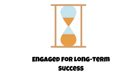 Keep Your Audience Engaged for Long-term Success